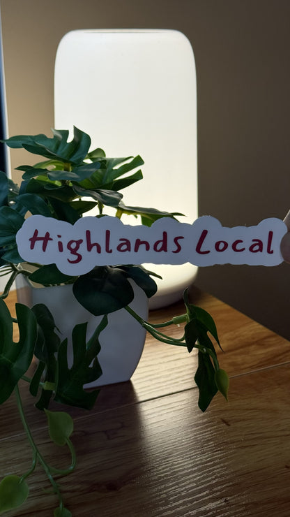 Highlands Local | Laminated Matte Sticker